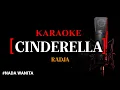 Download Lagu Karaoke Cinderella Koplo _ Radja || Nada Wanita