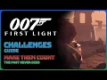007 First Light - The Past Never Dies Make Them Count Challenge Guide Purist Difficulty