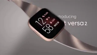 Introducing Fitbit Versa 2