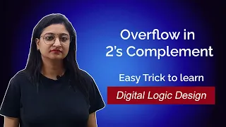 Overflow in 2s complement addition How to detect an Overflow in binary Arithmetic