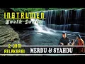 Download Lagu RELAXING SUNDA SERULING KECAPI|KICAUAN BURUNG DAN AIR|ASMR MUSIC