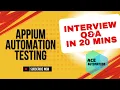 2026 Appium Automation - Interview questions in 20 mins