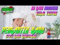 Download Lagu DJ PENGANTIN BARU BASS BANTENGAN || DUHAI SENANGNYA BAGAIKAN RAJA || ROUF MUSIC CHANNEL