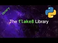 The flake8 Library