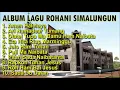 Download Lagu ALBUM LAGU ROHANI SIMALUNGUN l AMEN HALELUYA l ROH HAM BAI JESUS l SADA DO DALAN #HTProduction