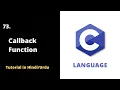 Mastering Callback Functions with Function Pointers in C C Language Tutorial 2022