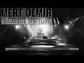 Gözlerime Bak (Live) - Mert Demir
