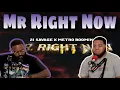 Download Lagu 21 Savage x Metro Boomin ft Drake - Mr. Right Now (Official Audio) (Reaction)
