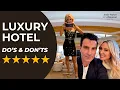 5-Star Hotel Etiquette Do s and Don ts