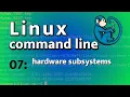 LCL 07 - hardware subsystems