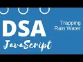 Trapping Rain Water Part 1 Data Structures in Javascript DSA Interview Leetcode UncensoredMic