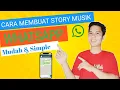 Download Lagu Cara membuat status WA memakai foto ada musik dan liriknya | Cara membuat story whatsap pakai musik