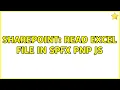 Sharepoint Read excel file in spfx pnp js