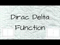Dirac Delta