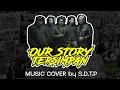 Lagu Our Story - Tersimpan (Pop Punk Cover)