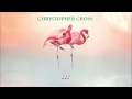 Christopher Cross - Ride Like the Wind (Single Edit) (Official Lyric Video)
