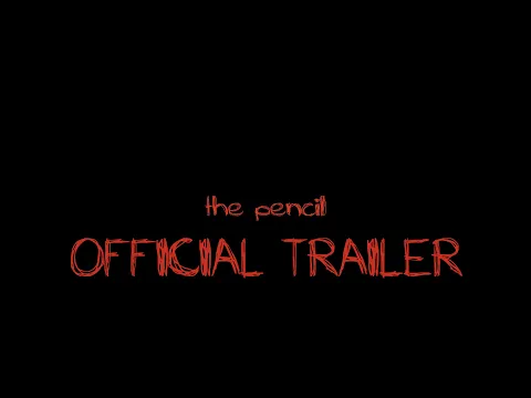 The Pencil (Official Trailer)