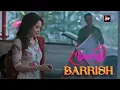 Barrish Song Baarish Sharman Joshi Asha Negi ALTT Music