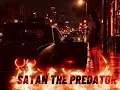 She Thought It Was Love | SATAN THE PREDATOR | Official Audio