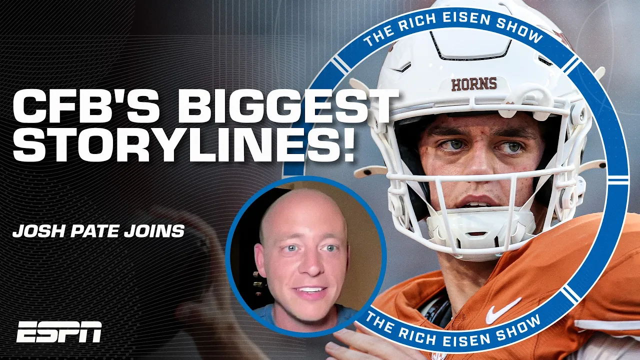 Is Arch Manning BACK?! 👀 Josh Pate breaks down the biggest CFB storylines | The Rich Eisen Show