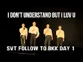 Download Lagu 231223 SEVENTEEN (세븐틴) - I Don't Understand But I Luv U PFU LIVE FOLLOW TO BKK TOUR DAY 1