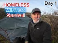 Lagu Day 1 of Homeless Winter Survival in the UK.