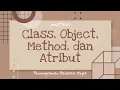 Materi Class Object Method dan Atribut Pemrograman Java menggunakan Netbeans
