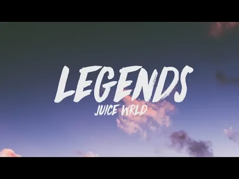 Download MP3 Juice WRLD - Legends (Lyrics)