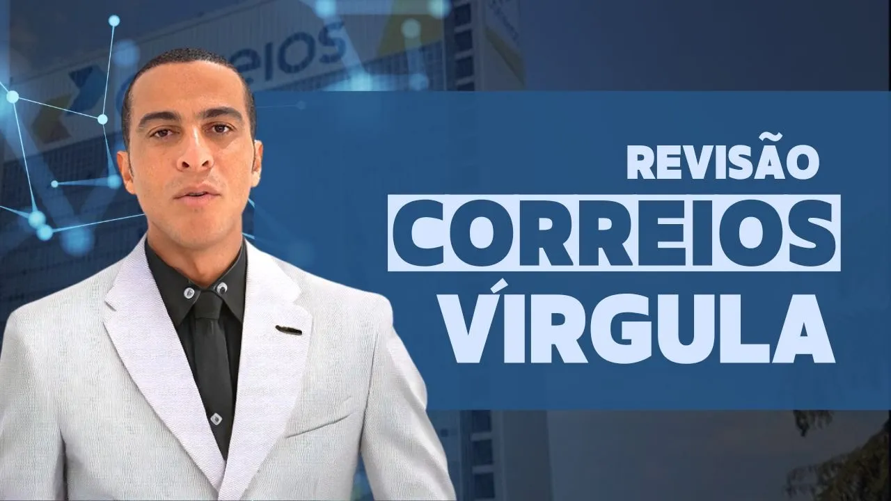 CONCURSO DOS CORREIOS - REVISÃO DE PORTUGUÊS - VÍRGULA