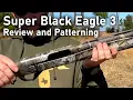 Benelli Super Black Eagle 3 Review and How to Pattern a Shotgun