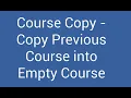 How to Copy One Course to Another in Brightspace D2L
