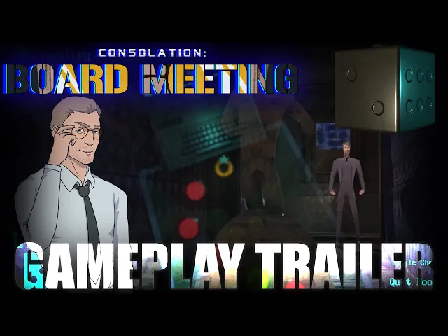 Consolation: Board Meeting - Official Gameplay Trailer