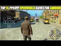 Top 14 Best PPSSPP PSP OPEN WORLD Games 2022 - HINDI