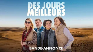DES JOURS MEILLEURS - Au cinéma le 23 avril