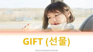 Download 이수현(Lee Su-hyun) - GIFT (선물)♬|| LYRICS \u0026 ENGSUB \u0026 VIETSUB MP3