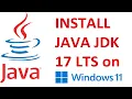 How to install Java JDK 17 on Windows 11 Set JAVA - HOME Path Oracle Java JDK 17 Java JDK 17 LTS