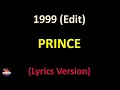Prince - 1999 (Edit) (Lyrics version)