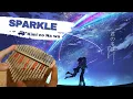 Download Lagu SPARKLE - Your Name [Kalimba Version] With Easy Tabs