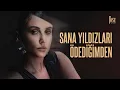 Download Lagu Bengü Beker - Sana Yıldızları Ödediğimden