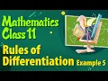 Rules of Differentiation Example 5 - Derivatives Class 11 NCERT