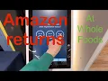 AMAZON RETURN AT WHOLE FOIDS REVIEW AND PROCESS