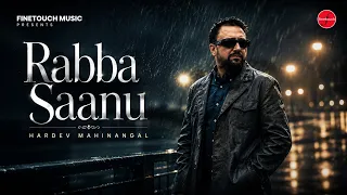 Rabba Saanu (Official Audio) : Hardev Mahinanga l New Punjabi Song 2026 | Latest Punjabi Song 2026