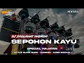 Download Lagu DJ SEPOHON KAYU - DJ CHEK SOUND HOREG | SLOW BASS X HADROH