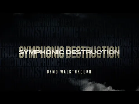 Symphonic Destruction product video
