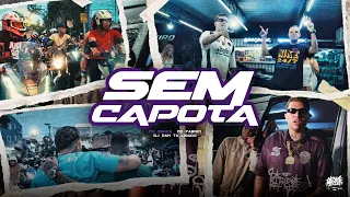 MC Marks e MC Fabrin - Sem Capota - DJ Dan Tá Ligado