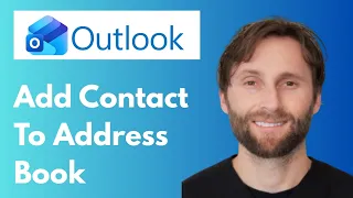 How to Add Contacts to Address Book in Outlook Full Guide 2026