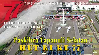 Download Viral !!! Formasi Angka 77 Paskibra Tapsel - HUT RI 77 Tahun 2022 PEMKAB TAPANULI SELATAN MP3