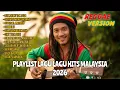 Lagu Playlist Musik Reggae Malaysia,🎷 Musik Reggae Hits Indonesia, 🎸❤️ Lagu Malaysia Cover Reggae