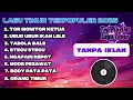 Lagu Playlist Lagu Timur Viral 2025 – Tor Monitor Ketua, Ubur-Ubur Ikan Lele, Tabola Bale | tanpa iklan