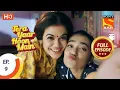 Lagu Tera Yaar Hoon Main - Ep 9  - Full Episode - 10th September 2020